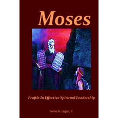 (英文圖書)Moses: Profile In Effective Spiritual Leadership 平裝版, Broad Wing Publications, 英文