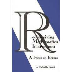 (영문도서) Reconceiving Mathematics Instruction: A Focus on Errors Paperback, Praeger, English, 9781567501681