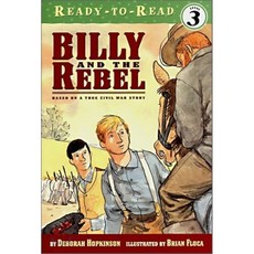 Billy and the Rebel: Based on a True Civil War Story Paperback, Aladdin Paperbacks