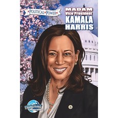 (영문도서) Political Power: Madam Vice President Kamala Harris Hardcover, Tidalwave Productions, English, 9781955686051