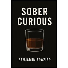 (英文圖書)Sober Curious 平裝版, Independently Published, 英文
