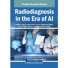 (英文圖書)Radiodiagnosis in the Era of AI 平裝版, IGI Global, 英文