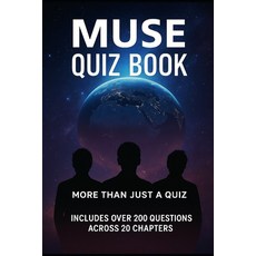 (영문도서)Muse: The Complete Quiz Book Paperback, Independently Published, English, 9798293590551