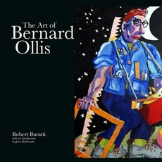 (영문도서)The Art of Bernard Ollis - Standard Edition Paperback, Buratti Fine Art, English, 9780987207814