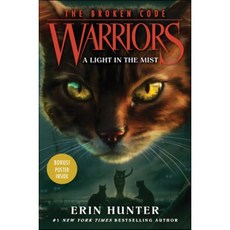 Warriors: The Broken Code 6 (A Light in the Mist), HarperCollins