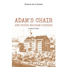 (영문도서) Adam's Chair Paperback, Atmosphere Press, English, 9781639889310