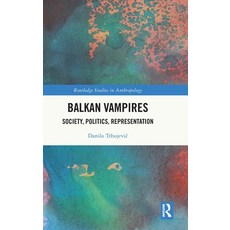 (英文圖書)Balkan Vampires: Society Politics Representation 精裝版, Routledge, 英文