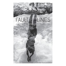 (영문도서) Fault Lines: A Collection of Contemporary Poetry and Photography Paperback, Clarissa Sofia, English, 9788409177660