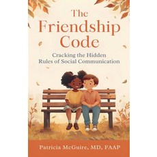 (영문도서)The Friendship Code Paperback, Patricia McGuire, English, 9798232139209