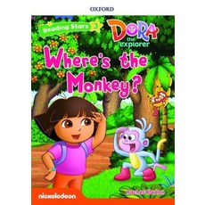 Oxford University Press Reading stars (3-10)DORA WHERES THE MONKEY (PB)