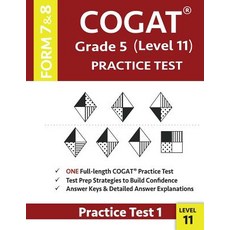 (영문도서) COGAT Grade 5 Level 11 Practice Test Form 7 And 8: CogAT Test Prep Grade 5: Cog... Paperback, Origins Publications, English, 9781948255530