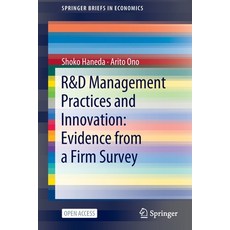 (영문도서) R&D Management Practices and Innovation: Evidence from a Firm Survey Paperback, Springer, English, 9789811697968