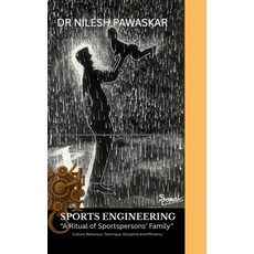 (英文圖書)Sports Engineering: A ritual of sportspersons' family: Culture Behaviour Techn... 精裝版, Notion Press, 英文
