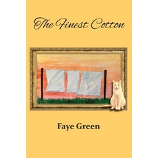 (영문도서)The Finest Cotton Paperback, Salt Water Media, LLC, English, 9781628064483