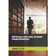 (英文圖書)2025 Directory of Meat Poultry and Seafood Packaging Manufacturers 平裝版, Independently Published, 英文