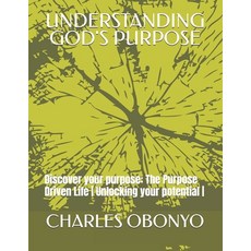 (英文圖書)Understanding God's Purpose: Discover your purpose: The Purpose Driven Life Unlo... 平裝版, Moticha Global, 英文