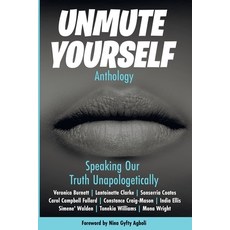 Unmute Yourself Paperback, Student Teacher, English, 9780999798799