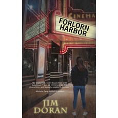 (영문도서)Forlorn Harbor Paperback, Rowan Prose Publishing, LLC, English, 9781961967847