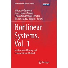 Nonlinear Systems Vol. 1: Mathematical Theory and Computational Methods Paperback, Springer