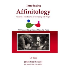 (英文圖書)Introducing Affinitology: Towards a New Science of Connecting with People 精裝版, Lulu.com, 英文