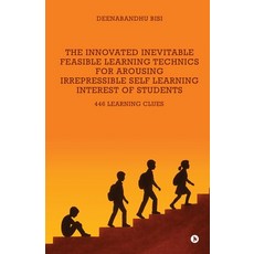 (영문도서)The Innovated Inevitable Feasible Learning Technics for Arousing Irrepressible S... Paperback, Notion Press, English, 9798900899015