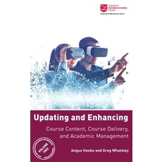 (영문도서) Updating and Enhancing Course Content Course Delivery and Academic Management Hardcover, Smart Questions, English, 9781907453335