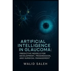 (英文圖書)Artificial Intelligence in Glaucoma: Predictive Models for Development Progress... 平裝版, Independently Published, 英文