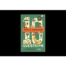 (영문도서)10 Questions about Pain and Suffering: 30 Devotions for Kids Teens and Families Paperback, Crossway, English, 9781433598937