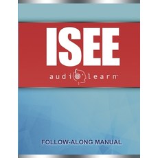 ISEE AudioLearn: Complete Audio Review for the ISEE (Independent School Entrance Exam) Paperback, Independently Published