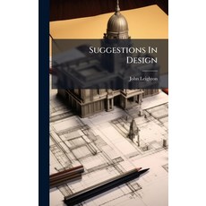 (영문도서)Suggestions In Design Hardcover, Hutson Street Press, English, 9781024353860