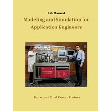 Lab Manual-HSV7-UFPT: Modeling and Simulation for Application Engineers Paperback, Compudraulic LLC