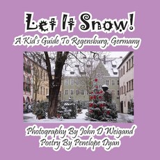 [원서] Let It Snow! a 's Guide to Regensburg Germany
