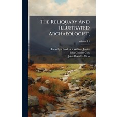 (英文圖書)The Reliquary And Illustrated Archaeologist 精裝版, Hutson Street Press, 英文