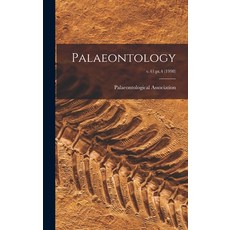 (영문도서) Palaeontology; v.41: pt.4 (1998) Hardcover, Hassell Street Press, English, 9781013383762