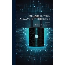 (英文圖書)Megabyte Will Always get Through 精裝版, Hutson Street Press, 英文