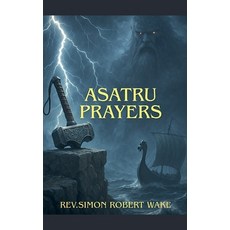 (英文圖書)Asatru Prayers 平裝版, Simon Wake, 英文
