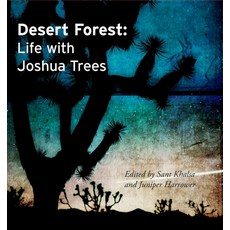 (영문도서) Desert Forest: Life with Joshua Trees Paperback