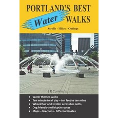 (英文圖書)Portland's Best Water Walks - Strolls - Hikes - Outings 平裝版, Createspace Independent Pub..., 英文