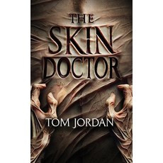 (영문도서) The Skin Doctor Paperback, Twisted Strand Press, English, 9798992409017