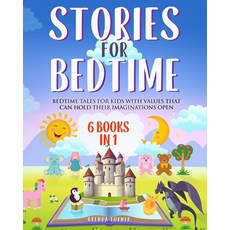 (영문도서) Stories for Bedtime (6 Books in 1): Bedtime tales for kids with values that can hold their im... Paperback, Bedtime Lab, English, 9781803014111