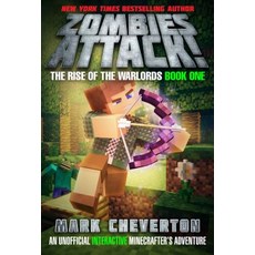 (영문도서) Zombies Attack!: The Rise of the Warlords Book One: An Unofficial Interactive Minecrafter's A... Hardcover, Sky Pony, English, 9781510728318