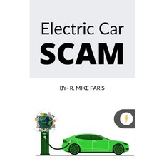 (영문도서) Electric Car Scam Paperback, Lulu.com, English, 9781435788817
