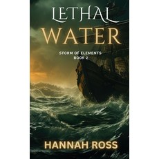 (영문도서)Lethal Water Paperback, Independently Published, English, 9798273073777