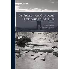 (英文圖書)De Praecipuis Graecae Dictionis Idiotismis 平裝版, Nabu Press, English, Paperback