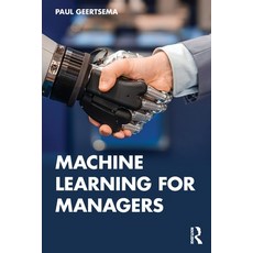 (영문도서) Machine Learning for Managers Paperback, Routledge, English, 9781032362427