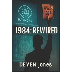 (영문도서)1984: Rewired Paperback, Independently Published, English, 9798292176589
