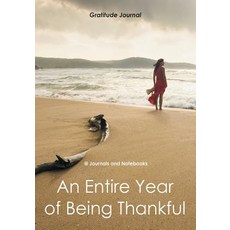 An Entire Year of Being Thankful Gratitude Journal Paperback, Speedy Publishing LLC, English, 9781683264736