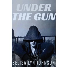Under the Gun Paperback, Johnson Global Publish Grou..., English, 9781950770045