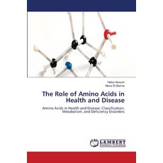 (영문도서)The Role of Amino Acids in Health and Disease Paperback, LAP Lambert Academic Publis..., English, 9786209954849 LAP Lambert Academic Publis..., English, 9786209954849
