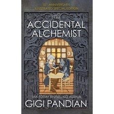 (英文圖書)The Accidental Alchemist: An Accidental Alchemist Mystery 精裝版, Gargoyle Girl Productions, 英文